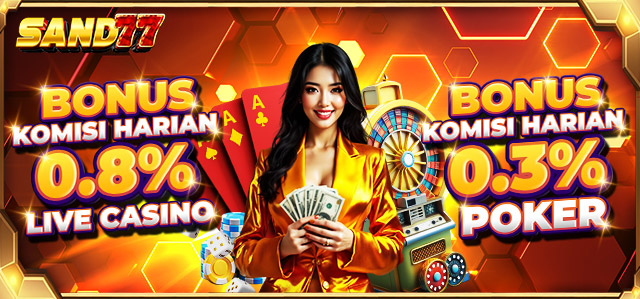 BONUS KOMISI CASINO & POKER