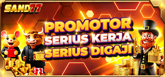 PROMOTOR SERIUS KERJA SERIUS DIGAJI