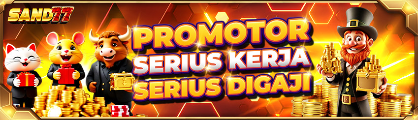 PROMOTOR SERIUS KERJA SERIUS DIGAJI